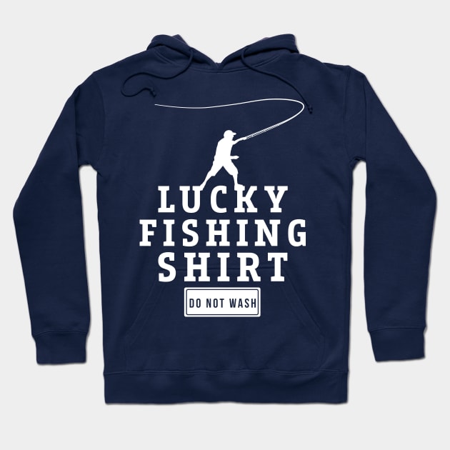 Lucky Fishing Shirt Do Not Wash Hobby Piscatorial Gift Hoodie by klimentina